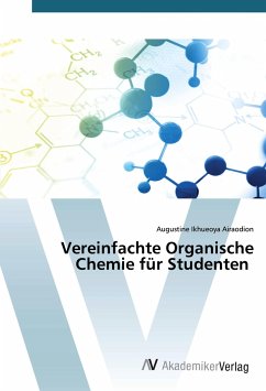 Vereinfachte Organische Chemie für Studenten