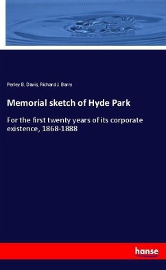 Memorial sketch of Hyde Park - Davis, Perley B.;Barry, Richard J.