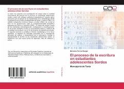 El proceso de la escritura en estudiantes adolescentes Sordos - Torres Rangel, Moraima