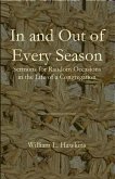 In and Out of Every Season In and Out of Every Season