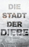Die Stadt der Diebe (eBook, ePUB)