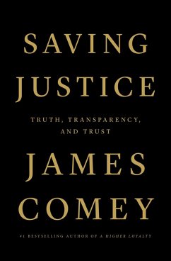 Saving Justice (eBook, ePUB) - Comey, James