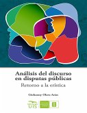 Análisis del discurso en las disputas públicas (eBook, ePUB)