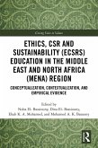 Ethics, CSR and Sustainability (ECSRS) Education in the Middle East and North Africa (MENA) Region (eBook, PDF)