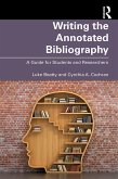 Writing the Annotated Bibliography (eBook, PDF)