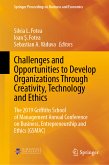 Challenges and Opportunities to Develop Organizations Through Creativity, Technology and Ethics (eBook, PDF)
