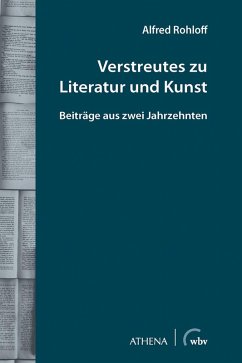 Verstreutes zu Literatur und Kunst (eBook, PDF) - Rohloff, Alfred