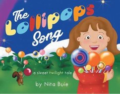 The Lollipops Song (eBook, ePUB) - Buie, Nita