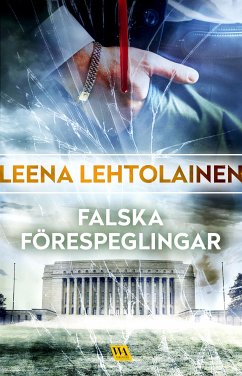 Falska förespeglingar (eBook, ePUB) - Lehtolainen, Leena