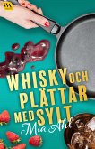 Whisky och plättar med sylt (eBook, ePUB)