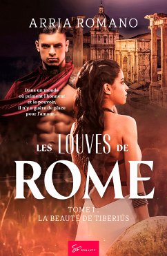 Les Louves de Rome - Tome 1 (eBook, ePUB) - Romano, Arria