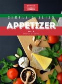 Simply Italian Appetizer Vol4 (eBook, ePUB)