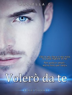 Volerò da te (eBook, ePUB) - C., Rossella