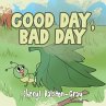 Good Day, Bad Day - Bild 1