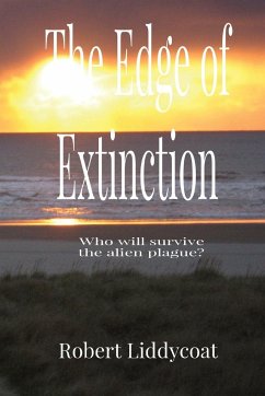 The Edge of Extinction - Liddycoat, Robert A