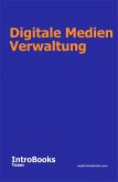 Digitale Medien Verwaltung (eBook, ePUB)