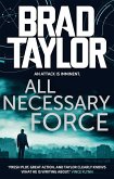 All Necessary Force (eBook, ePUB)