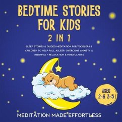 Bedtime Stories For Kids (2 in 1) (eBook, ePUB) - Made Effortless, Meditation