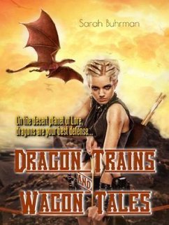 Cover Dragon Trains & Wagon Tales (eBook, ePUB)