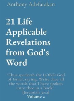 21 Life Applicable Revelations from God's Word: 
