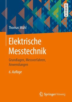 Elektrische Messtechnik (eBook, PDF) - Mühl, Thomas