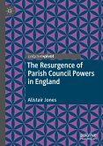 The Resurgence of Parish Council Powers in England (eBook, PDF)