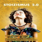 Stoizismus 2.0 (MP3-Download) Stoizismus 2.0 (MP3-Download)