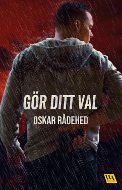 Gör ditt val (eBook, ePUB) - Rådehed, Oskar