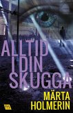 Alltid i din skugga (eBook, ePUB)