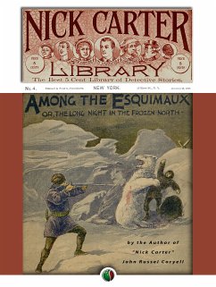 Trim Among the Esquimaux, or, A Long Night in the Frozen North (eBook, ePUB) - Russel Coryell, John