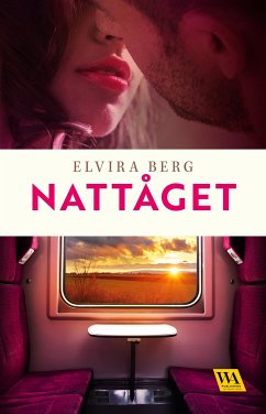 Nattåget (eBook, ePUB) - Berg, Elvira