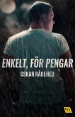 Enkelt, för pengar (eBook, ePUB)