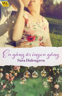 En gång är ingen gång (eBook, ePUB) - Dalengren, Sara