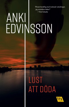 Lust att döda (eBook, ePUB) - Edvinsson, Anki
