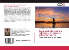 Seguridad alimentaria y nutricional en hogares indígenas huaves - Aldama Fiallo, Yesenia;Ortega Ibarra, Edú