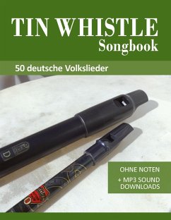 Cover Tin Whistle / Penny Whistle Liederbuch - 50 deutsche Volkslieder (eBook, ePUB)