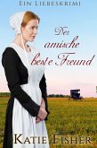 Der amische beste Freund (eBook, ePUB)