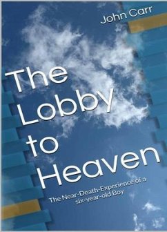 The Lobby to Heaven (eBook, ePUB) - Carr, John E