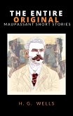 The Entire Original Maupassant Short Stories (eBook, ePUB)