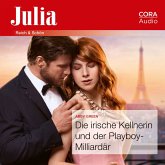 Die irische Kellnerin und der Playboy-Milliardär (Julia 2434) (MP3-Download)