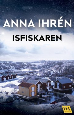 Isfiskaren (eBook, ePUB) - Ihrén, Anna