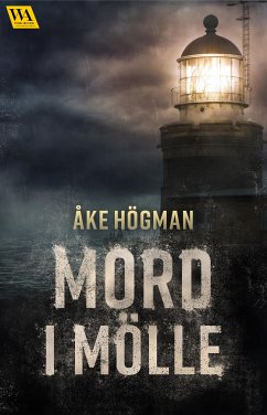 Mord i Mölle (eBook, ePUB) - Högman, Åke