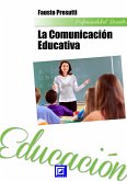 La Comunicación Educativa (fixed-layout eBook, ePUB)