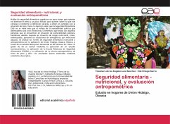 Seguridad alimentaria - nutricional, y evaluación antropométrica - Luis Sánchez, Yossinara de los Ángeles;Ortega Ibarra, Edú