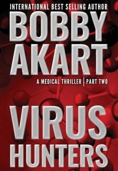 Virus Hunters 2 - Akart, Bobby