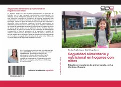 Seguridad alimentaria y nutricional en hogares con niños - Trujillo López, Maritza;Ortega Ibarra, Edú