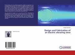 Design and Fabrication of an Electric vibrating sieve - Ogunleye, Ayodeji