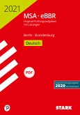 STARK Original-Prüfungen MSA/eBBR 2021 - Deutsch - Berlin/Brandenburg STARK Original-Prüfungen MSA/eBBR 2021 - Deutsch - Berlin/Brandenburg