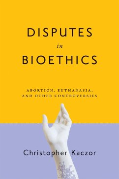 Cover Disputes in Bioethics (eBook, ePUB)