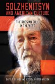 Solzhenitsyn and American Culture (eBook, ePUB)